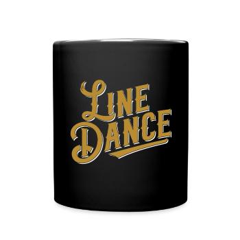 Line Dancing Country Dance Dancing is fun - Full Colour Mug - black - Front