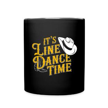 Line Dance Time Line Dancing Dancing - Full Colour Mug - black - Front
