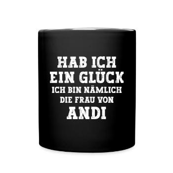 Ich bin die Frau von Andi Hochzeit - Tasse einfarbig - Schwarz - Vorne