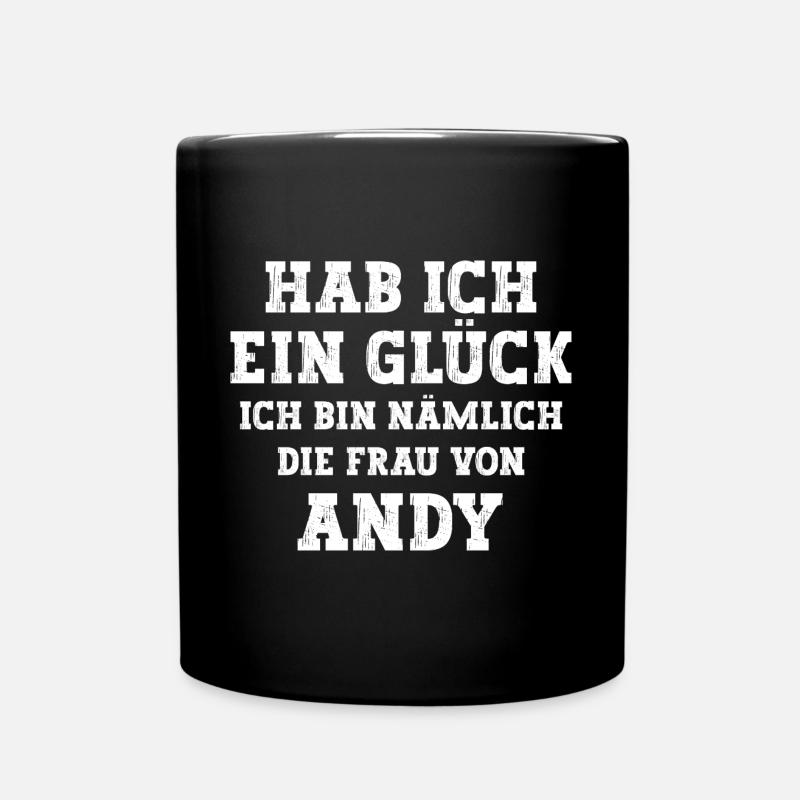 Ich bin die Frau von Andy Hochzeit - Tasse einfarbig - Schwarz