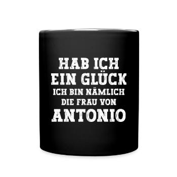 Ich bin die Frau von Antonio Hochzeit - Tasse einfarbig - Schwarz - Vorne