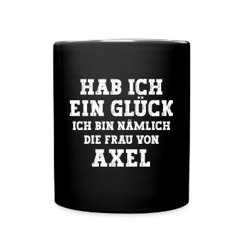 Ich bin die Frau von Axel Hochzeit - Tasse einfarbig - Schwarz - Vorne