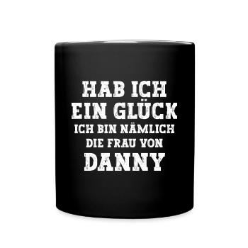 Ich bin die Frau von Danny Hochzeit - Tasse einfarbig - Schwarz - Vorne