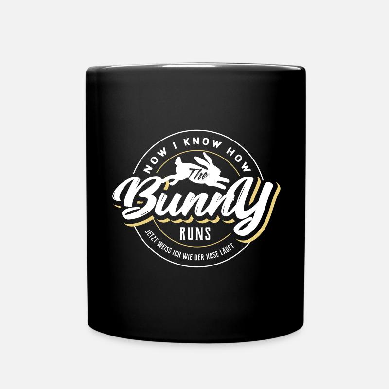Now I know, how the Bunny runs - Jetzt weiß ich wo - Tasse einfarbig - Schwarz