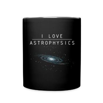 Ich liebe Astrophysik - Tasse einfarbig - Schwarz - Vorne