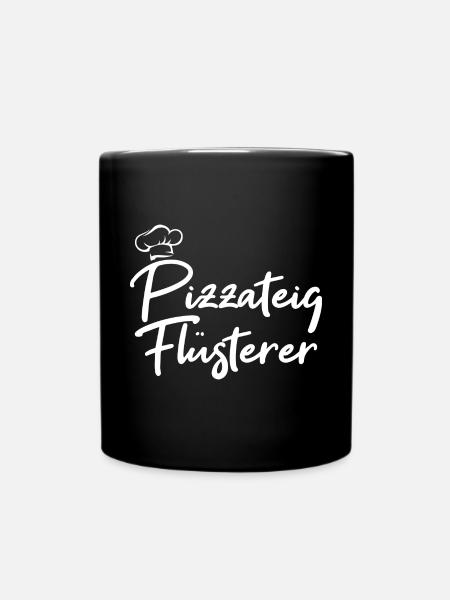 Pizzateig Flüsterer Pizzabäcker Geschenk - Tasse einfarbig - Schwarz