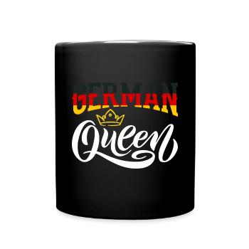 German Queen Germany German Flag - Tasse einfarbig - Schwarz - Vorne