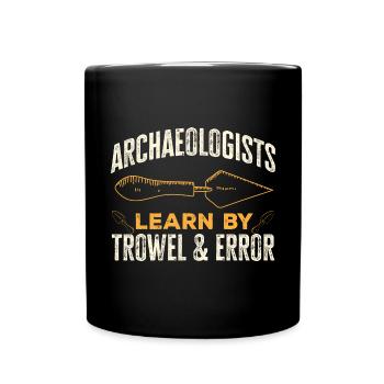 Archéologie Cadeau Archéologue - Mug uni - noir - Devant