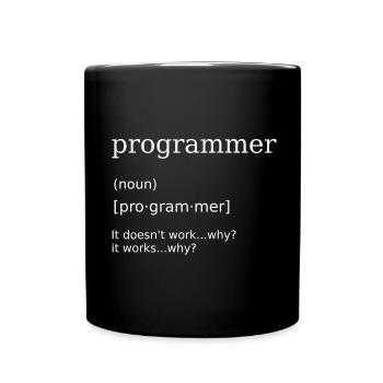 Programmierer Informatiker Programming Humor - Tasse einfarbig - Schwarz - Vorne