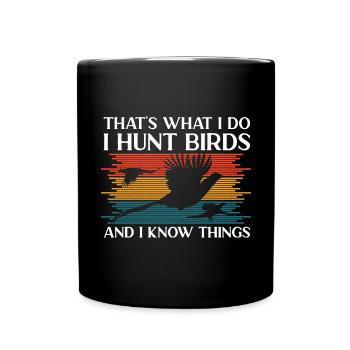 Pheasant hunting Pheasant Bird hunting Bird hunters - Full Colour Mug - black - Front