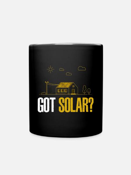 Solarenergie hat Sonnenkollektoren Lustige Solarenergie - Tasse einfarbig - Schwarz