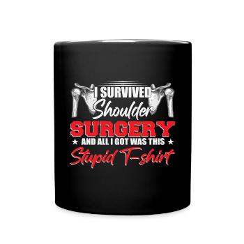 J’ai survécu à une opération à l’épaule - Mug uni - noir - Devant