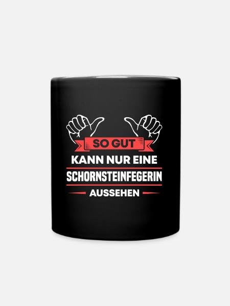 Schornsteinfegerin Design für stolze Handwerker - Tasse einfarbig - Schwarz