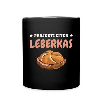 Projektleiter Leberkas - Fast Food - Spruch - Tasse einfarbig - Schwarz - Vorne
