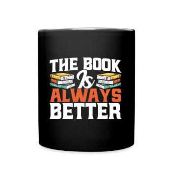 Le livre est toujours meilleur Lire le livre cadeau - Mug uni - noir - Devant
