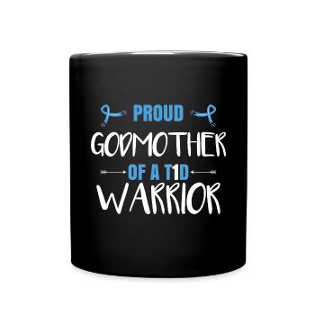 Proud Godmother Of A T1D Warrior - Full Colour Mug - black - Front