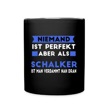 Schalker Schalke Gelsenkirchen Ruhrpott Fans - Tasse einfarbig - Schwarz - Vorne