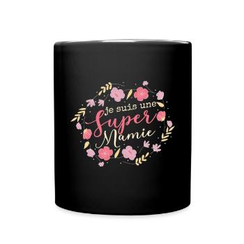 Je Suis Une Mamie Humour Grand-Maman Mamé - Mug uni - noir - Devant