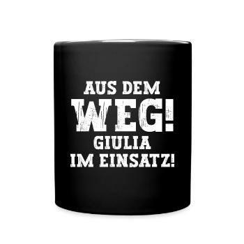 Giulia Lustiger Spruch Vorname Name Giulia - Tasse einfarbig - Schwarz - Vorne