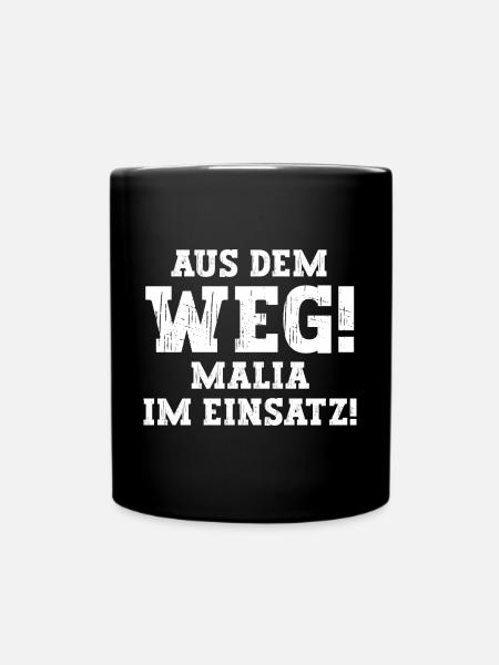 Malia Lustiger Spruch Vorname Name Malia - Tasse einfarbig - Schwarz