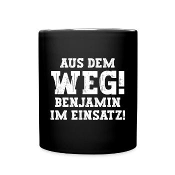 Benjamin Lustiger Spruch Vorname Name Benjamin - Tasse einfarbig - Schwarz - Vorne