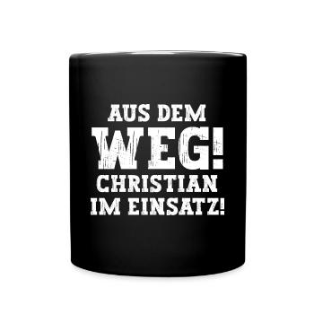 Christian Lustiger Spruch Vorname Name Christian - Tasse einfarbig - Schwarz - Vorne