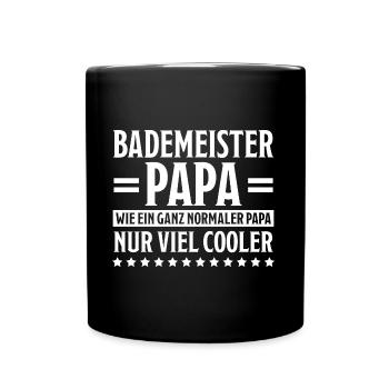 Bademeister Beruf Lustiger Spruch Freibad Geschenk - Tasse einfarbig - Schwarz - Vorne