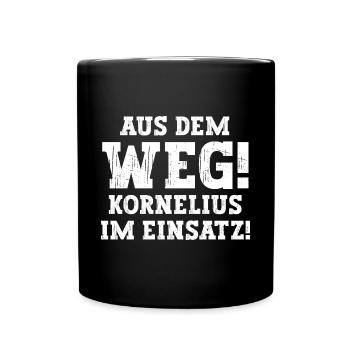 Kornelius Lustiger Spruch Vorname Name Kornelius - Tasse einfarbig - Schwarz - Vorne