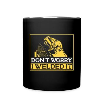 Schweißen Schweißer Spruch Schlosser - Tasse einfarbig - Schwarz - Vorne