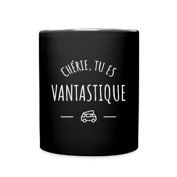Chérie, tu es vantastique - Mug uni - noir - Devant