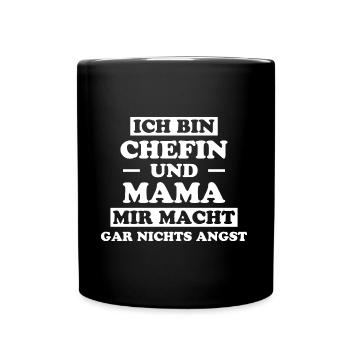 Chefin Spruch Familie Beruf Lustig Chefin Geschenk - Tasse einfarbig - Schwarz - Vorne