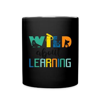 Wild About Learning Lehrer Schule Pre-K Tier - Tasse einfarbig - Schwarz - Vorne