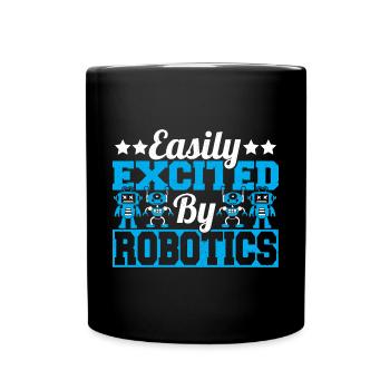Funny Droid Builder Easily Excited By Robotics Bui - Tasse einfarbig - Schwarz - Vorne