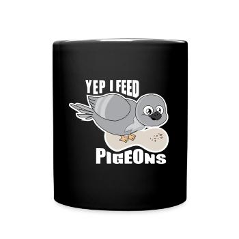 Feed Pigeons Design für Taubenliebhaber - Tasse einfarbig - Schwarz - Vorne