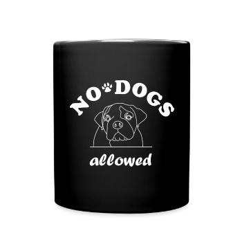 Keine Hunde - Tasse einfarbig - Schwarz - Vorne