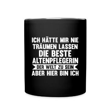 Pflege Pflegekraft AltenPflegerinin - Tasse einfarbig - Schwarz - Vorne
