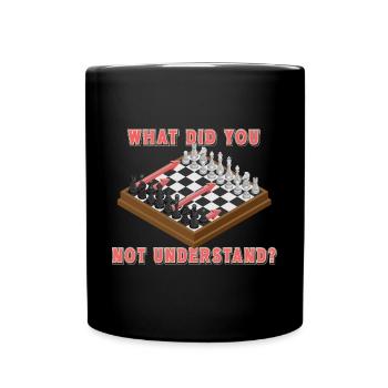 Qu’est-ce que vous n’avez pas compris ? Coups d’échecs - Mug uni - noir - Devant