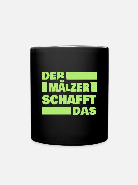 Arbeit Mälzer - Tasse einfarbig - Schwarz