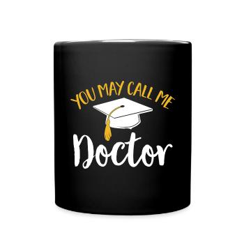 PhD Graduate Doktorgrad Ph.D. Promotion - Tasse einfarbig - Schwarz - Vorne
