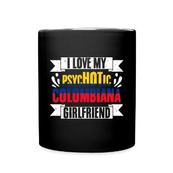 J’aime ma copine colombienne psychotique drôle - Mug uni - noir - Devant