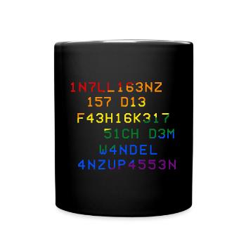 Intelligenz Fähigkeit sich dem Wandel anzupassen - Tasse einfarbig - Schwarz - Vorne