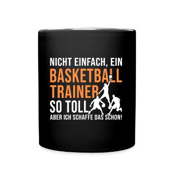 Basketballtrainer so toll basket ball coach - Tasse einfarbig - Schwarz - Vorne