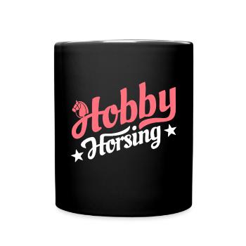 Hobby Horsing - Hobby Cheval - Equitation - Cadeau - Mug uni - noir - Devant