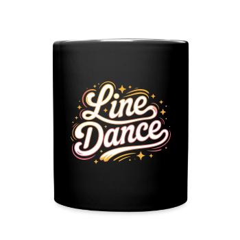 Line dancing my hobby - my passion - my thing - Full Colour Mug - black - Front