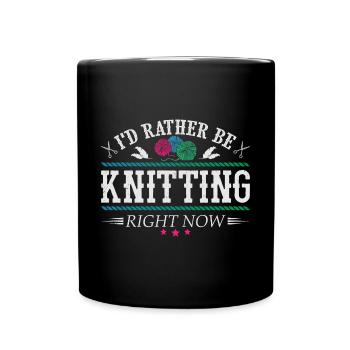 I'd rather be knitting - Tasse einfarbig - Schwarz - Vorne