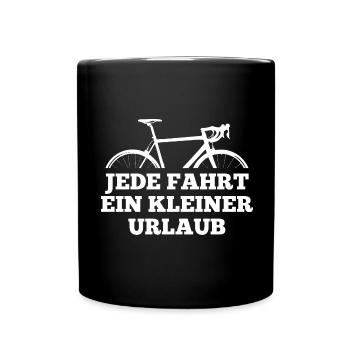 Fahrrad Spruch: Jede Fahrt ein kleiner Urlaub - Tasse einfarbig - Schwarz - Vorne