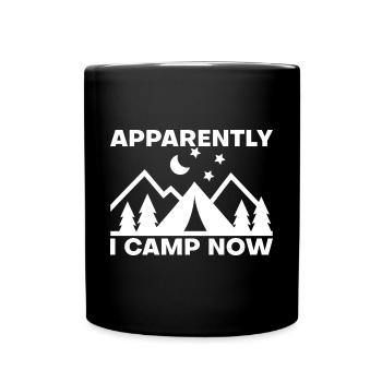 Apparently I Camp Now 5 - Full Colour Mug - black - Front