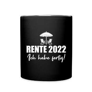 Rente 2022 Ruhestand Rentner - Tasse einfarbig - Schwarz - Vorne