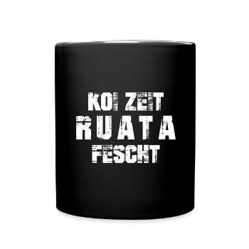 Koi Zeit Ruatafescht Rutenfest Ravensburger - Tasse einfarbig - Schwarz - Vorne