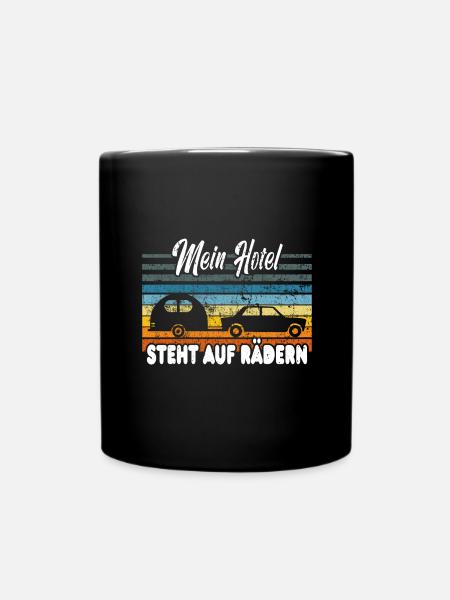 Mein Hotel steht auf Rädern - Wohnwagen Camping - Tasse einfarbig - Schwarz
